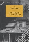 Mistero in casa Garden libro