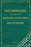Quadri della natura umanaFeste ed ebbrezze libro