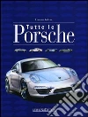 Tutte le Porsche Tutte le Porsche