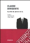 Classe dirigente. Il profilo del potere in Italia Classe dirigente. Il profilo del potere in Italia