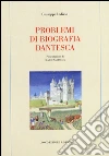 Problemi di biografia dantesca libro