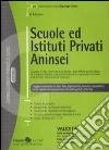 Scuole ed istituti privati Aninsei Scuole ed istituti privati Aninsei