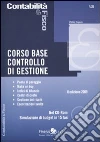 Corso base controllo di gestione. Con CD-ROM libro