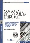 Corso base di contabilità e bilancio. Con CD-ROM libro