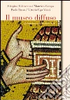 Il museo diffuso libro