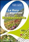 La flora popolare di Bardonecchia La flora popolare di Bardonecchia