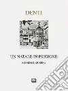 Un Natale in prigione. Ricordo di guerra Un Natale in prigione. Ricordo di guerra