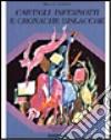 Cartigli, infernotti e cronache... Cartigli, infernotti e cronache...
