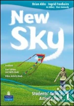 New sky live. Student book-Activity book-Sky reader-Livebook-CD Audio. Per la Scuola media (2) libro