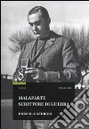 Malaparte scrittore di guerra libro