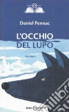 L'occhio del lupo libro