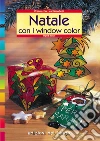 Natale con i window color libro