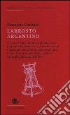 L'arrosto argentino L'arrosto argentino