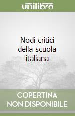 Nodi critici della scuola italiana