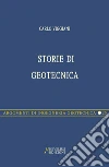 Storie di geotecnica Storie di geotecnica