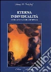 Eterna individualità. La biografia karmica di Novalis libro