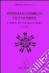 Possano udirlo gli uomini. Il mistero del Convegno di Natale. Vol. 3 libro