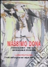 Innocenti visioni necessarie profezie. Luigi Voltolina: i volti dell'origine nei segni dell'apparenza Innocenti visioni necessarie profezie. Luigi Voltolina: i volti dell'origine nei segni dell'apparenza