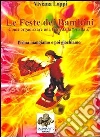 Le feste dei bambini. Come organizzare una festa dalla A alla Z libro