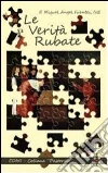 Le verità rubate libro