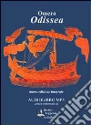 Odissea. Audiolibro. CD Audio formato MP3. Ediz. integrale libro