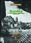 Gravina fra liberalismo e socialismo (secc. XIX e XX) Gravina fra liberalismo e socialismo (secc. XIX e XX)