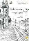 Destini incrociati. A spasso per Villafranca, la città del trattato Destini incrociati. A spasso per Villafranca, la città del trattato