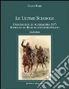 Le ultime sciabole. Cavalleggeri di Alessandria. Storia di un reggimento dimenticato Le ultime sciabole. Cavalleggeri di Alessandria. Storia di un reggimento dimenticato