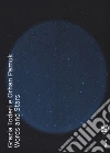 Words and stars. Edi. italiana e inglese. Ediz. illustrata libro