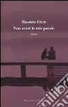 Non avrai le mie parole libro