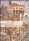 Da Pontedera artre piccole 'ose. Sonetti e artre rime in vernacolo pisano. Con riportate le composizioni dedicate alla città libro