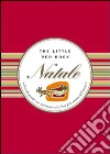 Natale. Piccola guida alla festa più amata dell'anno libro
