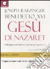 Gesù di Nazaret. Dall'ingresso in Gerusalemme fino alla risurrezione letto da Ugo Pagliai. Audiolibro. CD Audio formato MP3 libro