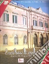 Cento anni di storia. Capitaneria di porto di Siracusa. 18 agosto 1908-18 agosto 2008 libro