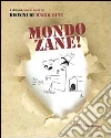 Mondo Zane Mondo Zane